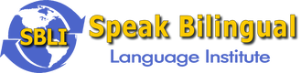 Speak Bilingual LLC, Foreign Language Institute